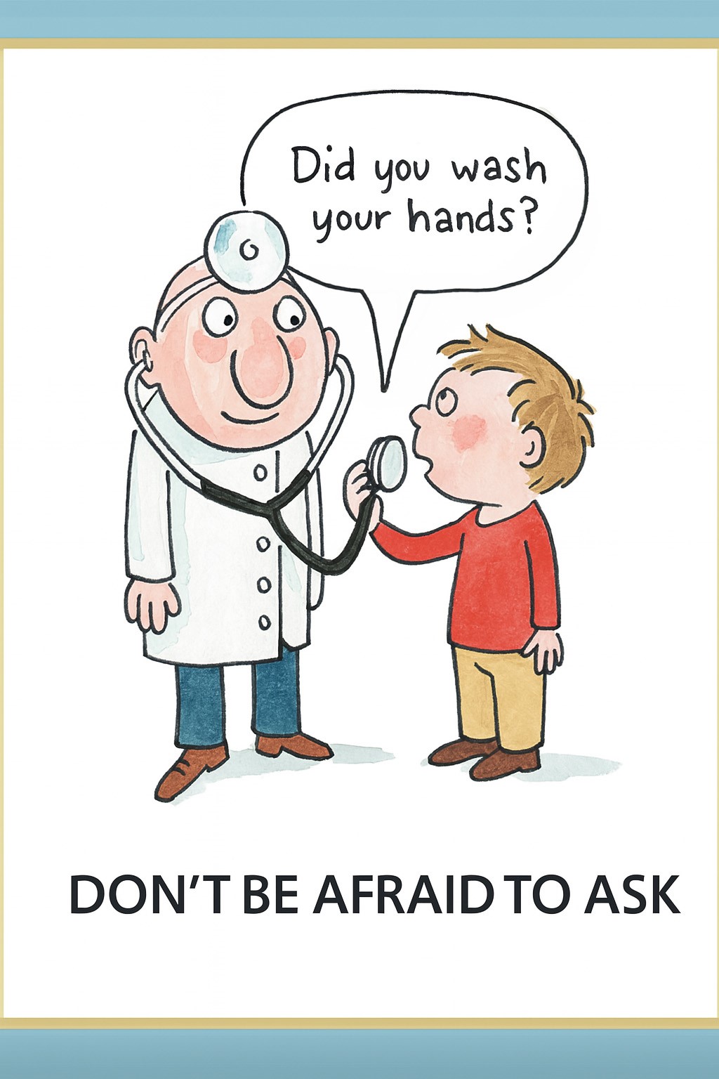 Did you wash your hands